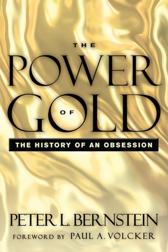 Book cover titled The Power of Gold by Peter L. Bernstein against a gold background.