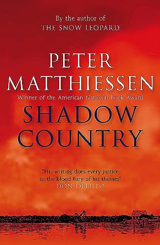 Book cover for "Shadow Country" by Peter Matthiessen, red and dark landscape.