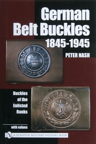 Book cover displaying two German belt buckles from 1845-1945.