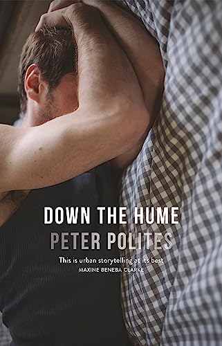 Book cover: "Down The Hume" by Peter Polites, depicting an embrace.