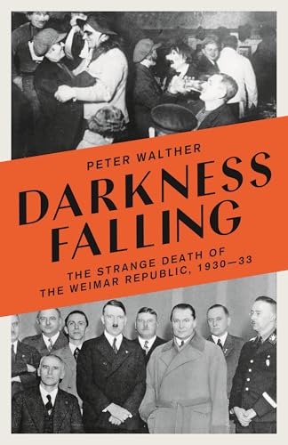 Book cover: “Darkness Falling” depicting crowds and political figures.