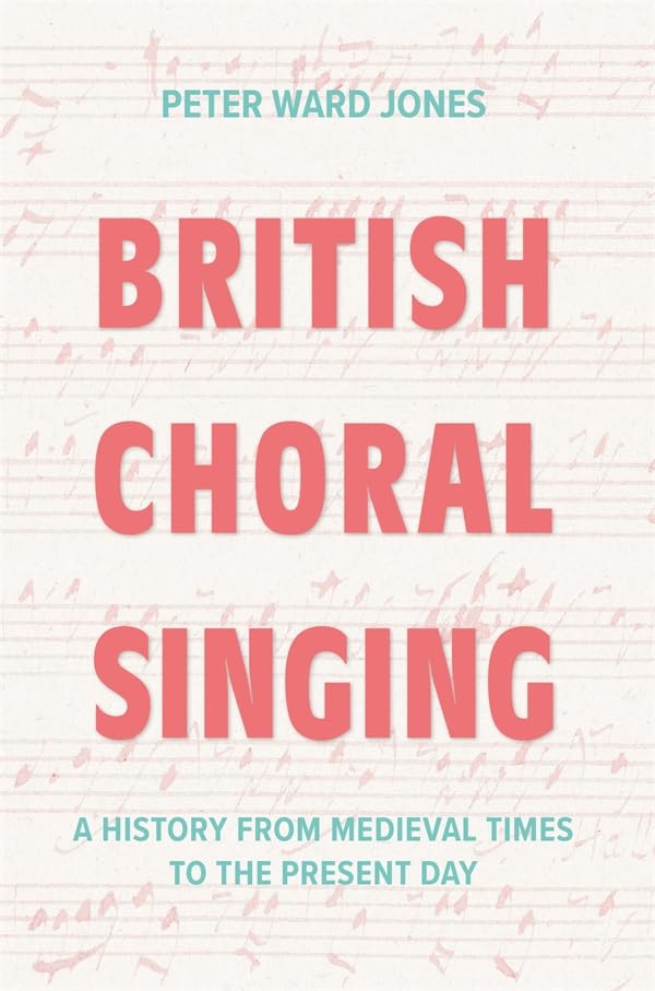 Book cover: “British Choral Singing” with red text on musical staff background.