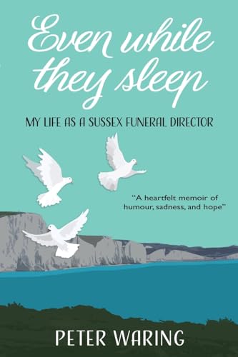Book cover: "Even While They Sleep" with doves flying over cliffs.