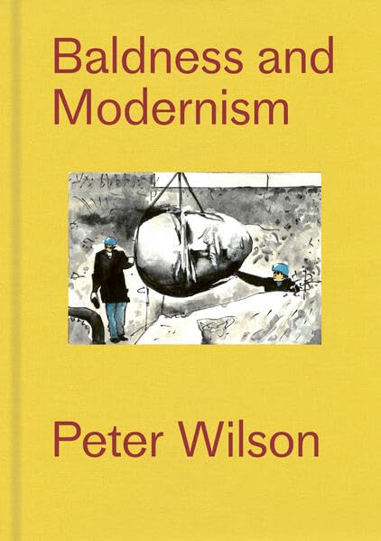 Book cover: "Baldness and Modernism" with illustration of a large, bald head.