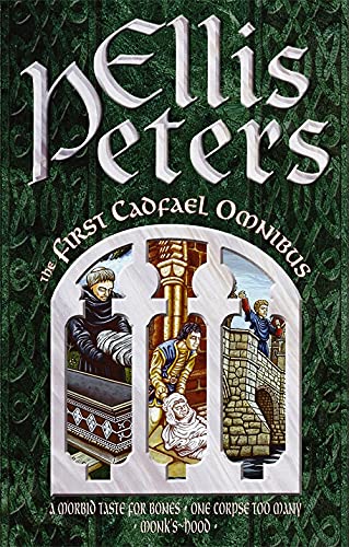 Book cover: “The First Cadfael Omnibus” by Ellis Peters, with medieval imagery.