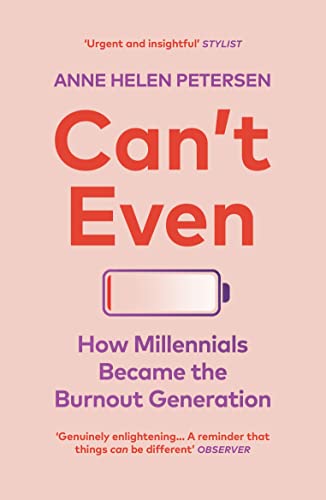 Book cover for Can't Even by Anne Helen Petersen with a low battery icon.