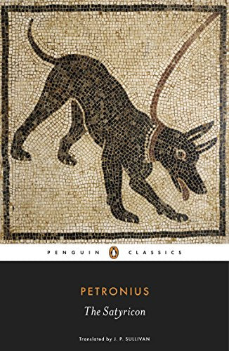 Book cover: mosaic dog image for Petronius’s “The Satyricon” edition.