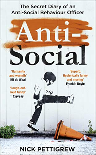 Book cover: "Anti-Social" with a silhouette of a person kicking a traffic cone.