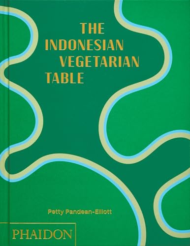 Green book cover titled The Indonesian Vegetarian Table with wavy abstract lines and Phaidon logo.