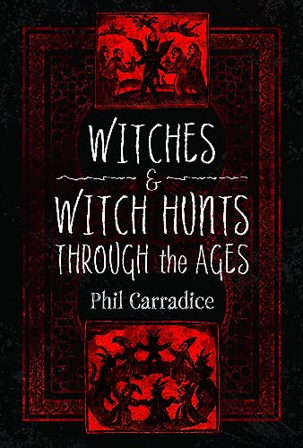 Book cover: "Witches & Witch Hunts Through the Ages" with red and black imagery.