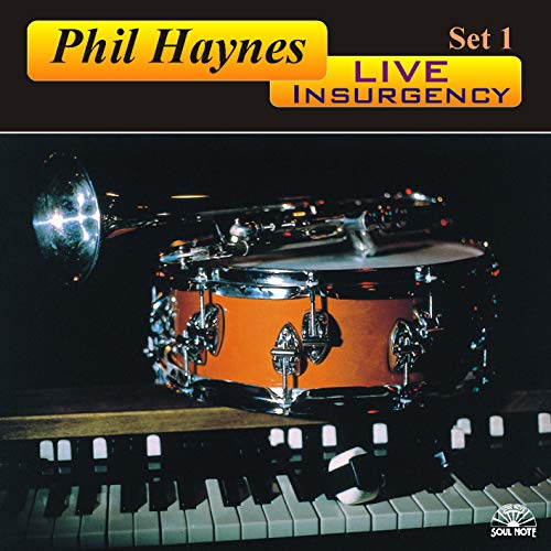 CD cover for Phil Haynes’ “Live Insurgency” featuring a drum set and piano.