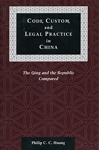 Black book cover with gold text: "Code, Custom, and Legal Practice in China.