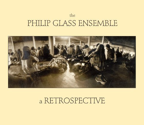 CD cover for Philip Glass Ensemble’s “A Retrospective” with a group photo.