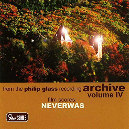 CD cover for Philip Glass’s “Neverwas” featuring a castle in autumn foliage.