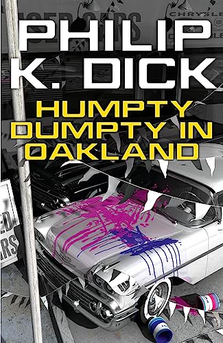 Book cover: "Humpty Dumpty In Oakland" with cracked glass and a car.
