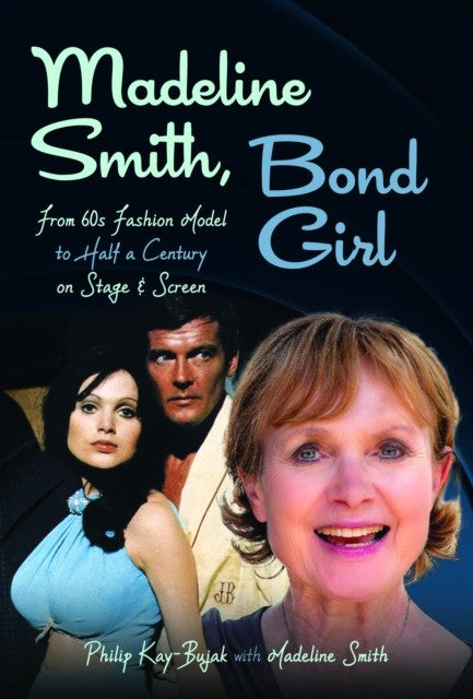 Book cover featuring Madeline Smith, young and older, with Sean Connery.