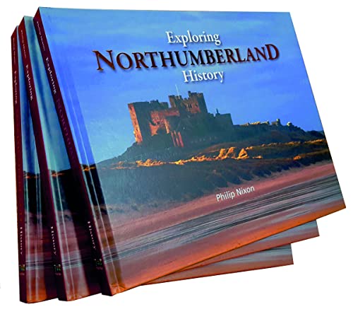 Book cover with a coastal castle image, titled "Exploring Northumberland History".