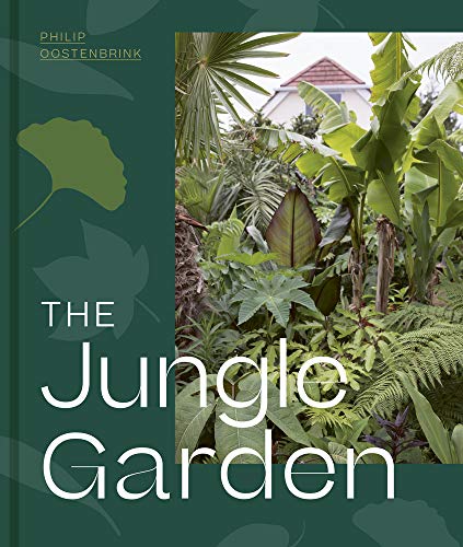 Book cover: lush green garden with large tropical plants and white text.