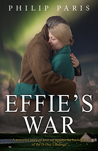 Book cover: couple embracing, titled "Effie's War", wartime setting.