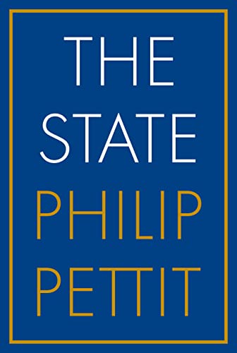 Book cover: "The State" by Philip Pettit, with white and gold text.