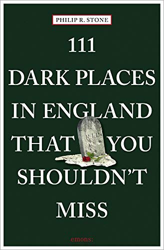 Book cover: "111 Dark Places in England" with a gravestone image.