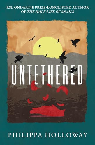 Book cover: "Untethered" by Philippa Holloway, with birds and a yellow sun.