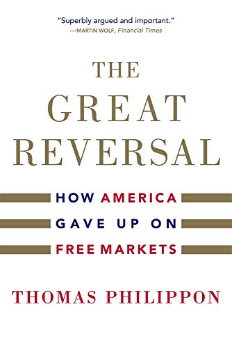 Book cover: "The Great Reversal" by Thomas Philippon, white background.