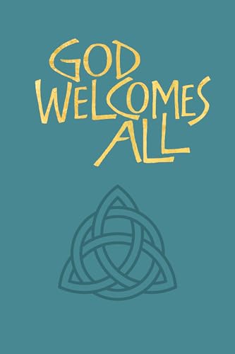 Blue hymnary cover with gold text "God Welcomes All" and Celtic knot.
