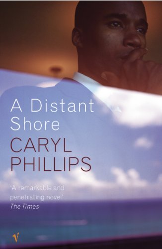 Book cover: portrait of a Black man, title “A Distant Shore” by Caryl Phillips.
