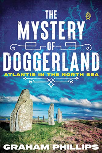 Book cover: "The Mystery of Doggerland" with standing stones and sea.
