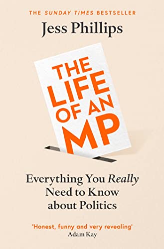 Book cover: "The Life of an MP" by Jess Phillips, red and white text.