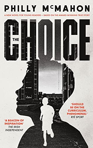 Book cover: "The Choice" with silhouette of a boy and prison bars.