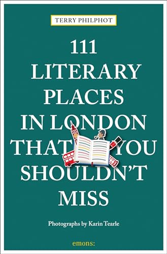Book cover: "111 Literary Places in London" with illustrations of London landmarks.