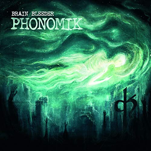 CD cover for Phonomik’s “Brain Bleeder” with green, swirling, abstract imagery.