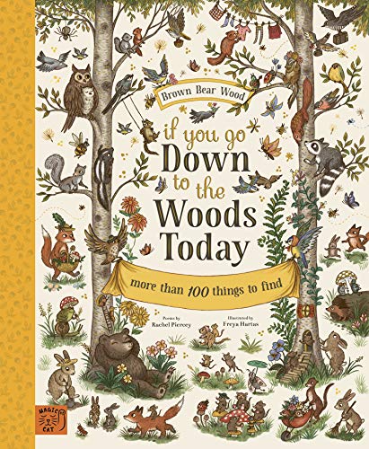 Book cover with illustrated trees, animals, and the title "If You Go Down to the Woods Today".