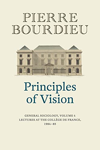 Book cover for "Principles of Vision" by Pierre Bourdieu, featuring a building.
