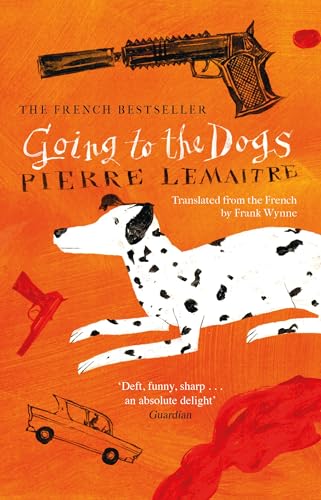 Book cover: Dalmatian, guns, and a car with red splashes.