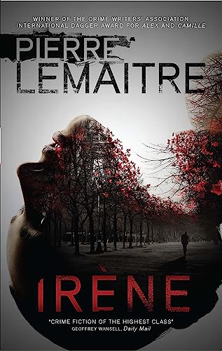 Book cover for Irene by Pierre Lemaitre featuring a double exposure of a face.