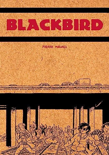 Blackbird" book cover with sketched figures and a highway overpass scene.