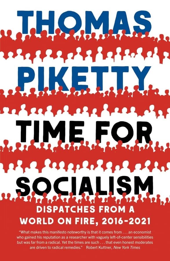 Book cover: red and white pattern, bold text “Time for Socialism” by Thomas Piketty.