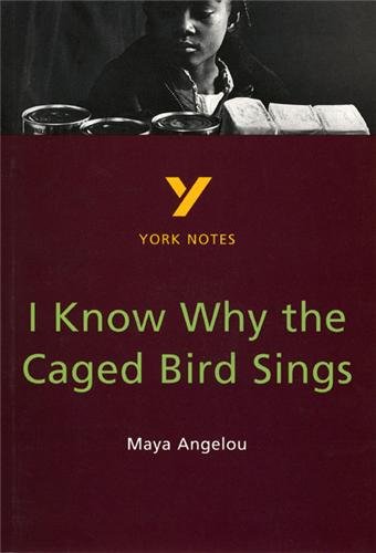 Book cover for I Know Why the Caged Bird Sings by Maya Angelou.