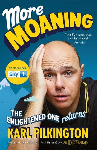 Karl Pilkington with his hand on his head on the book cover More Moaning.