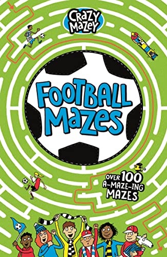 Football mazes book cover with a large soccer ball and cheering fans.