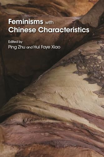 Book cover: “Feminisms with Chinese Characteristics,” textured beige background.