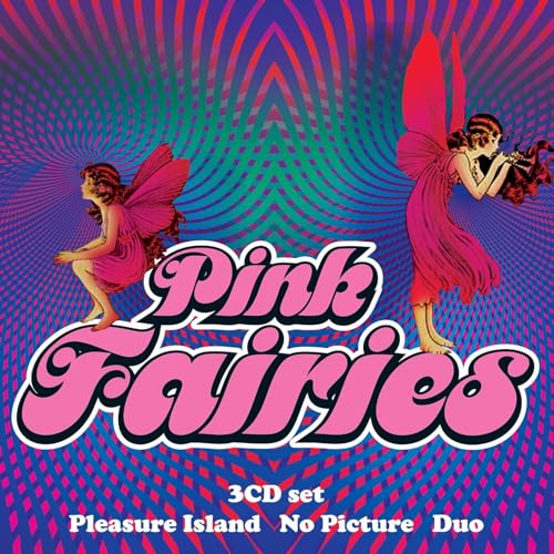 CD cover for Pink Fairies’ “Pleasure Island,” featuring stylized fairies.