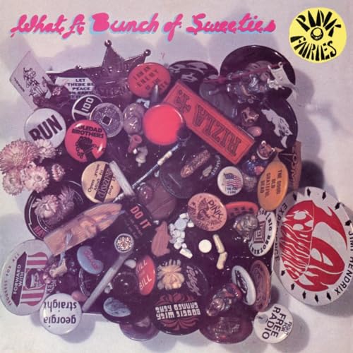 Album cover for Pink Fairies, featuring a chaotic collage of badges.