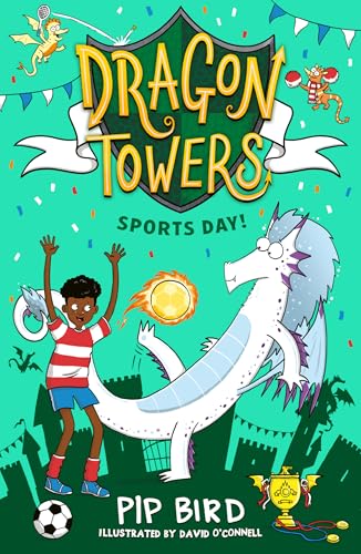 Book cover: boy, dragon, and soccer ball with “Dragon Towers: Sports Day” title.