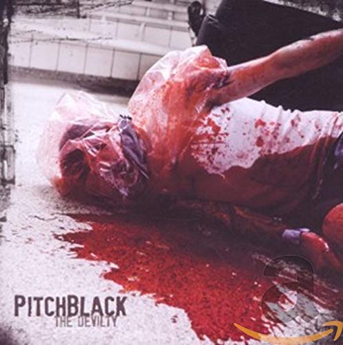 CD cover depicting a person covered in blood, with the title "Pitchblack - The Devilty.