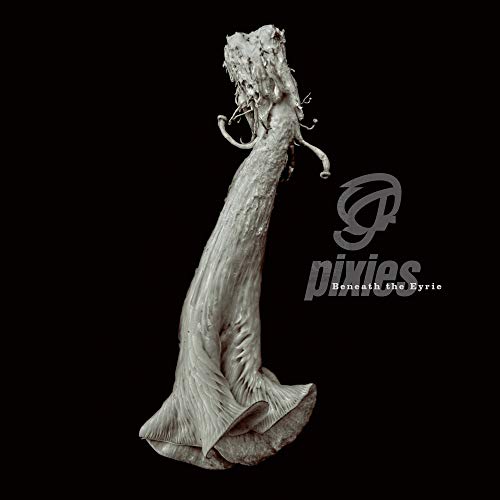 A white, twisted tree stump on a black background with "Pixies - Beneath the Eyrie" text.