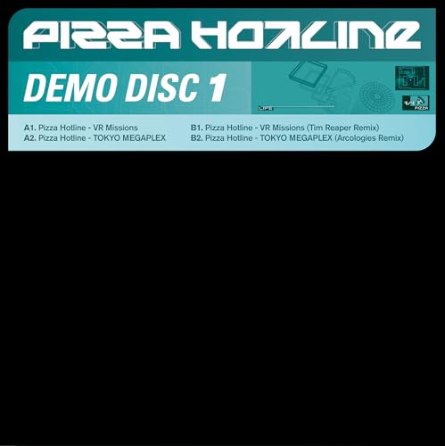 Black vinyl record cover with teal and grey "Pizza Hotline - Demo Disc 1" text.